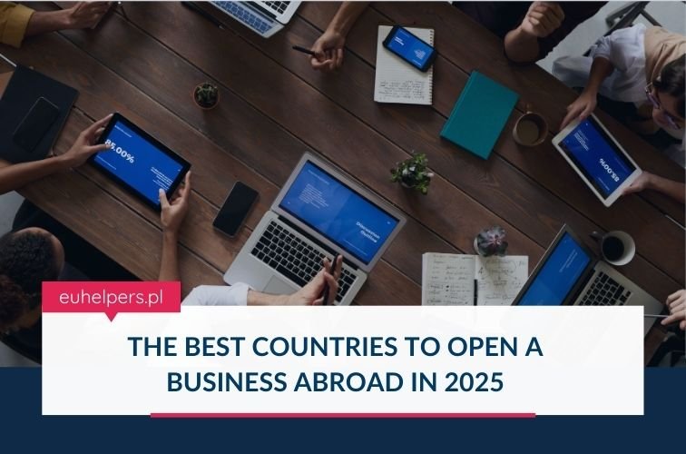 the-best-countries-to-open-a-business-abroad-in-2025.jpg