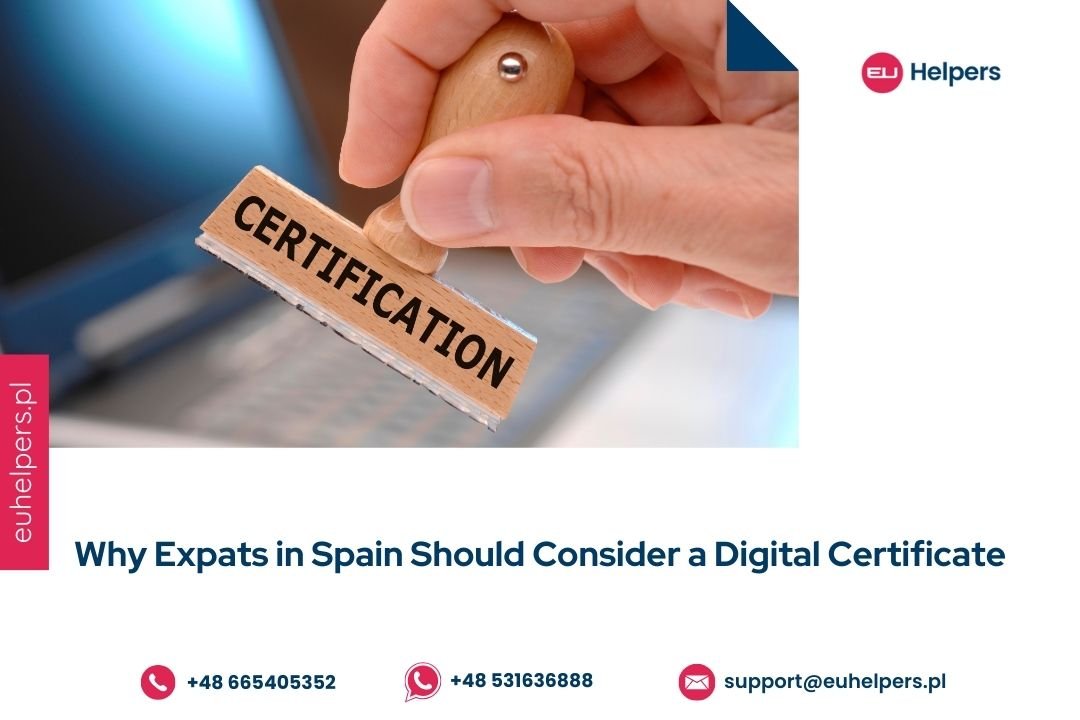 why-expats-in-spain-should-consider-a-digital-certificate.jpg