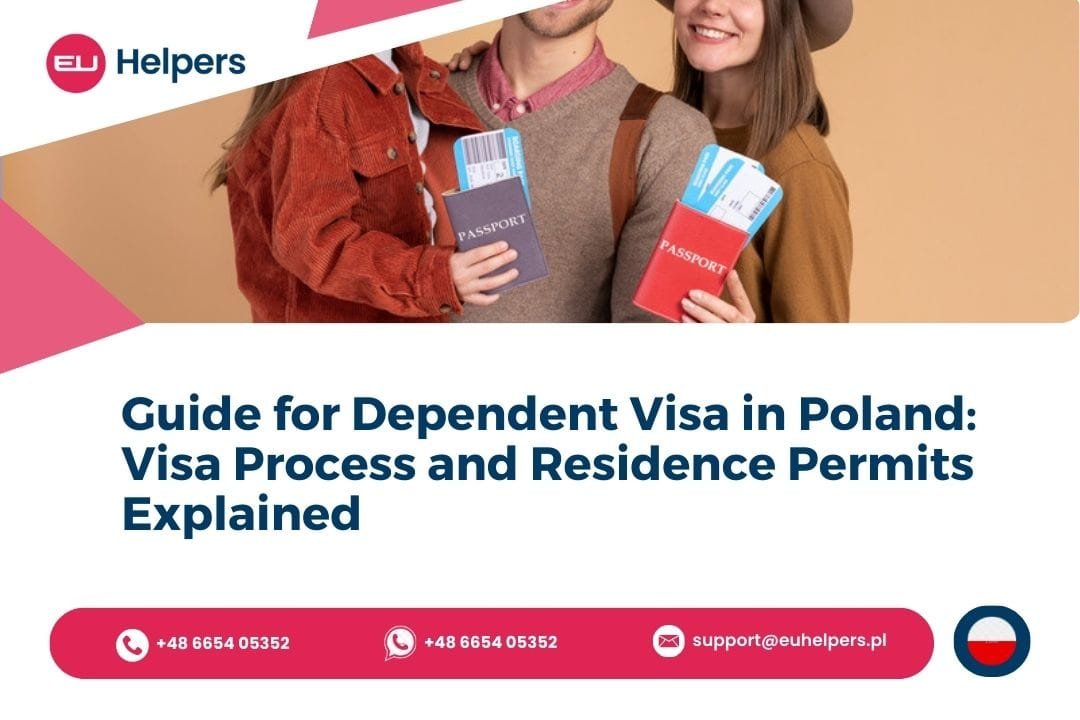 Guide for Dependent Visa in Poland: Visa Process and Residence Permits ...