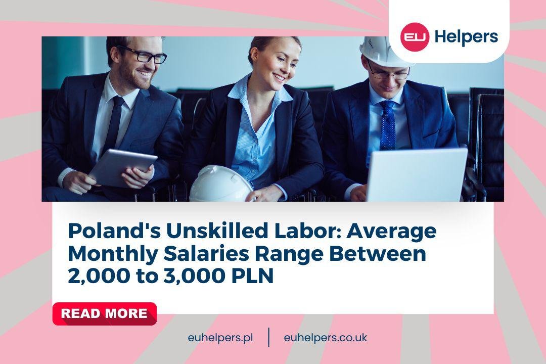 polands-unskilled-labor-average-monthly-salaries-range-between-2000-to-3000-pln.jpg