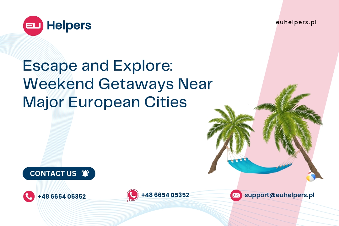 escape-and-explore-weekend-getaways-near-major-european-cities.jpg