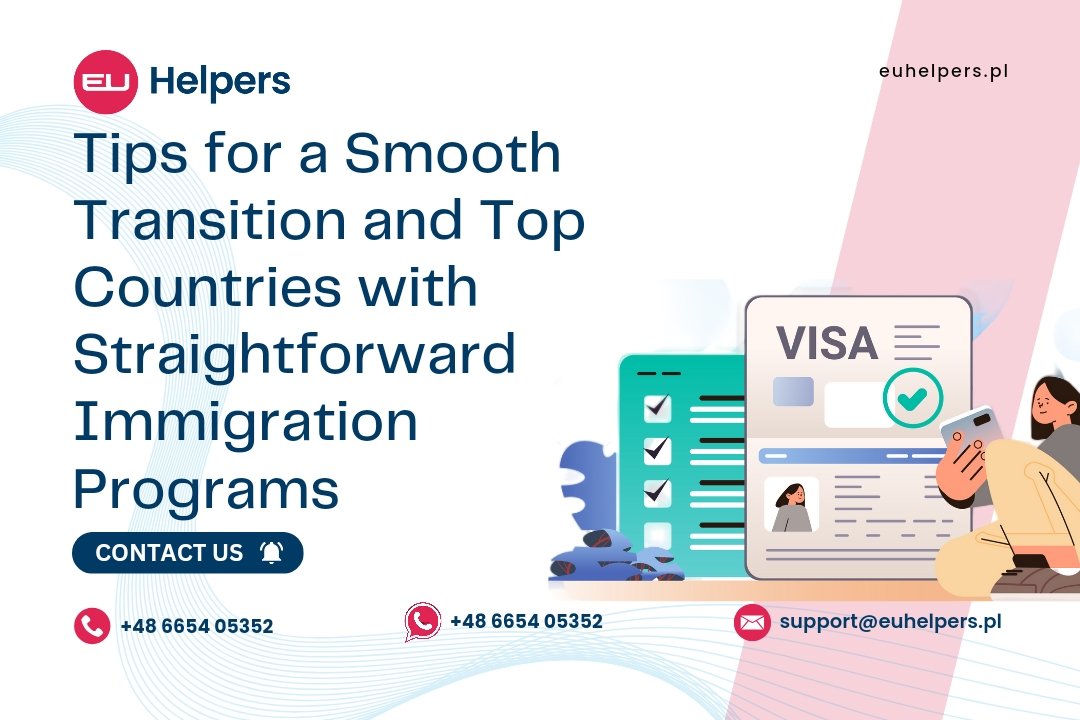 tips-for-a-smooth-transition-and-top-countries-with-straightforward-immigration-programs.jpg