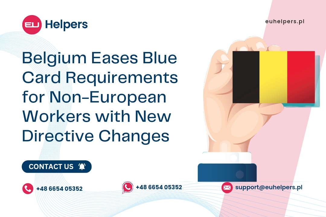 belgium-eases-blue-card-requirements-for-non-european-workers-with-new-directive-changes.jpg