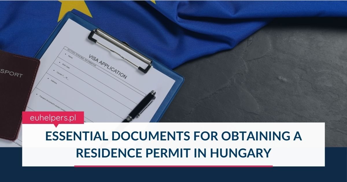 essential-documents-for-obtaining-a-residence-permit-in-hungary.jpg