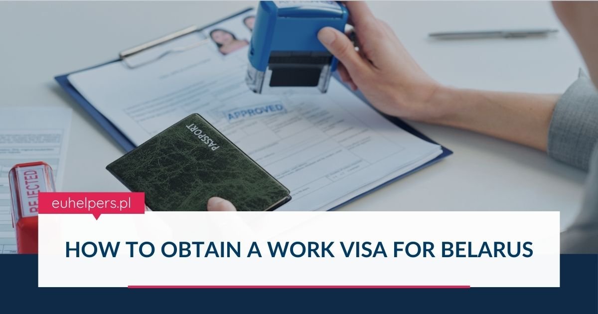 how-to-obtain-a-work-visa-for-belarus.jpg