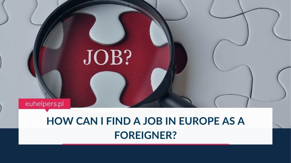how-can-i-find-a-job-in-europe-as-a-foreigner.jpg