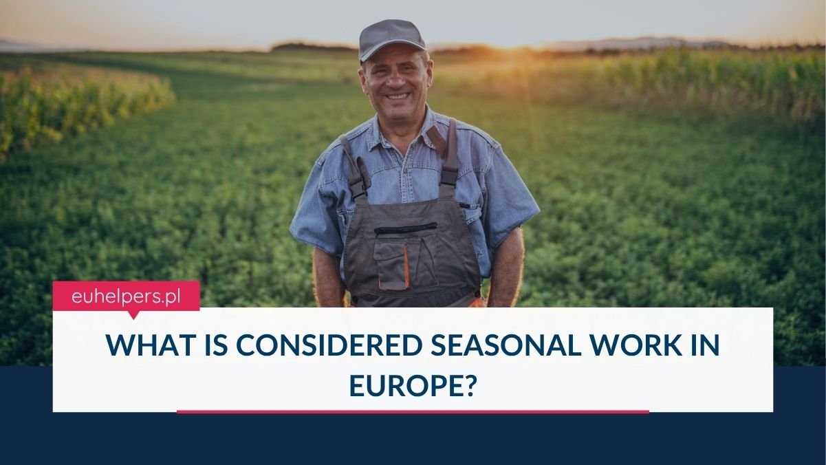 what-is-considered-seasonal-work-in-europe.jpg