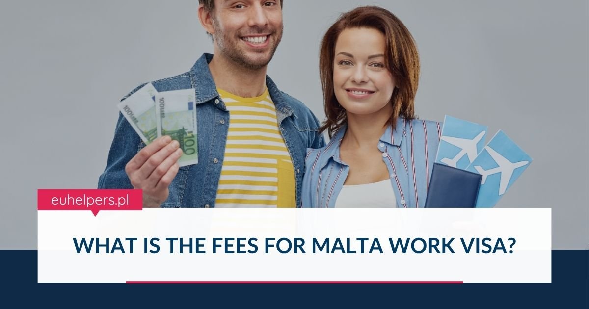 what-is-the-fees-for-malta-work-visa.jpg