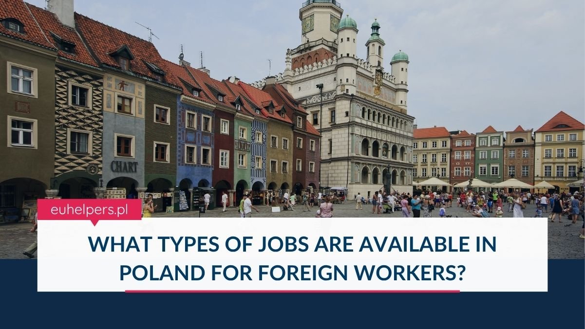 what-types-of-jobs-are-available-in-poland-for-foreign-workers.jpg