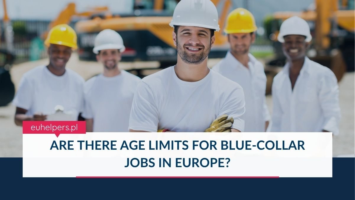 are-there-age-limits-for-blue-collar-jobs-in-europe.jpg