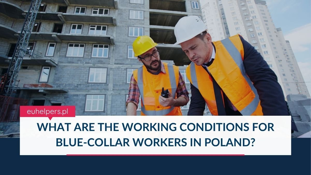 what-are-the-working-conditions-for-blue-collar-workers-in-poland.jpg