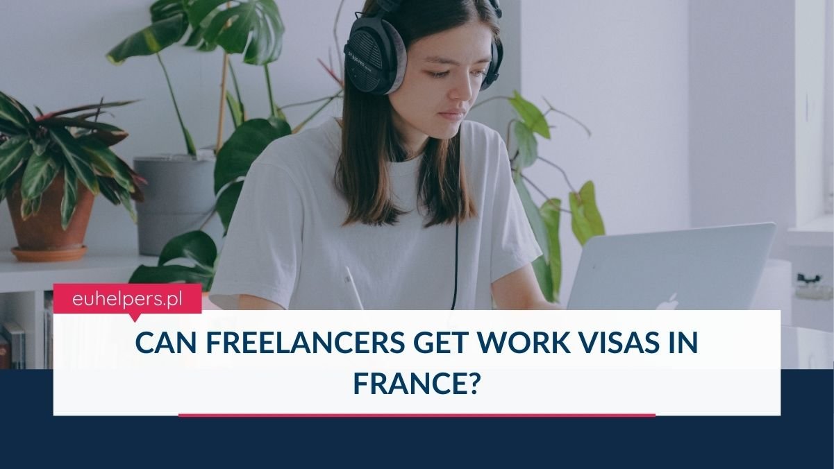can-freelancers-get-work-visas-in-france.jpg