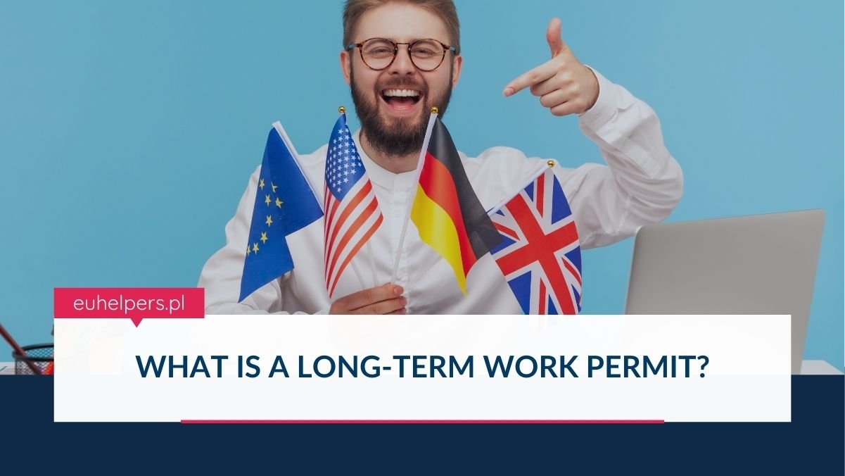 what-is-a-long-term-work-permit.jpg