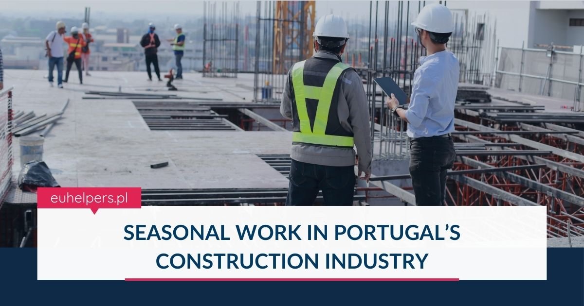 seasonal-work-in-portugals-construction-industry.jpg