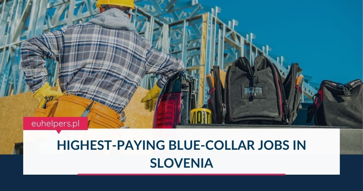 highest-paying-blue-collar-jobs-in-slovenia.jpg