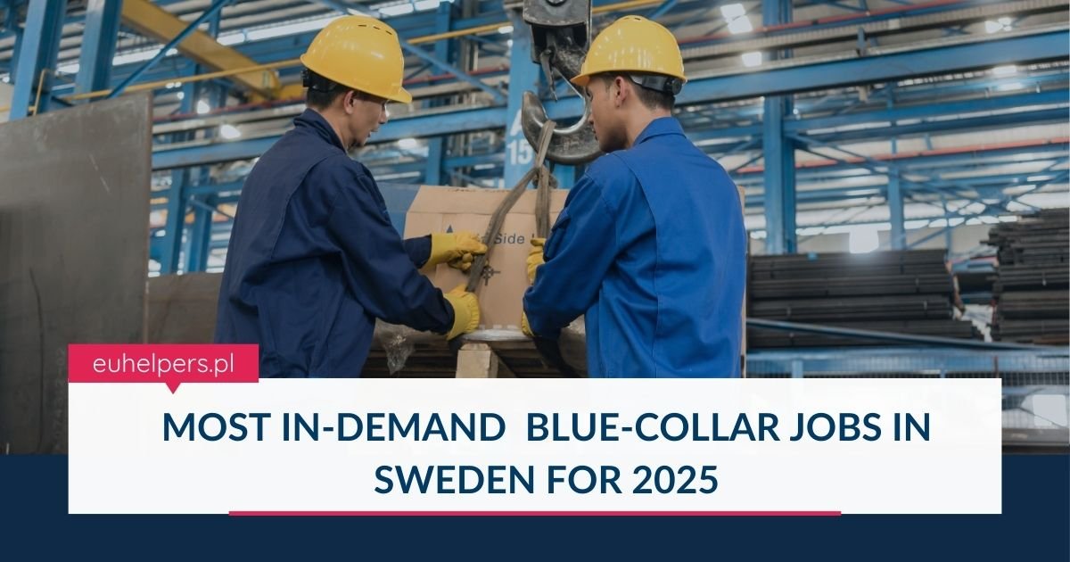 most-in-demand-blue-collar-jobsin-sweden-for-2025.jpg