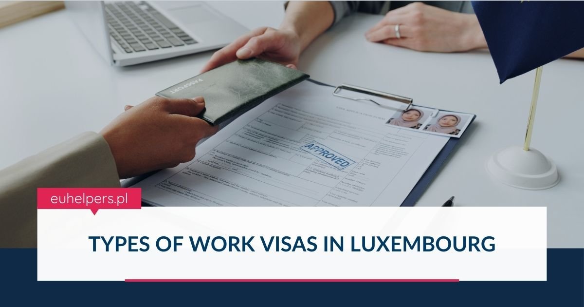 types-of-work-visas-in-luxembourg.jpg