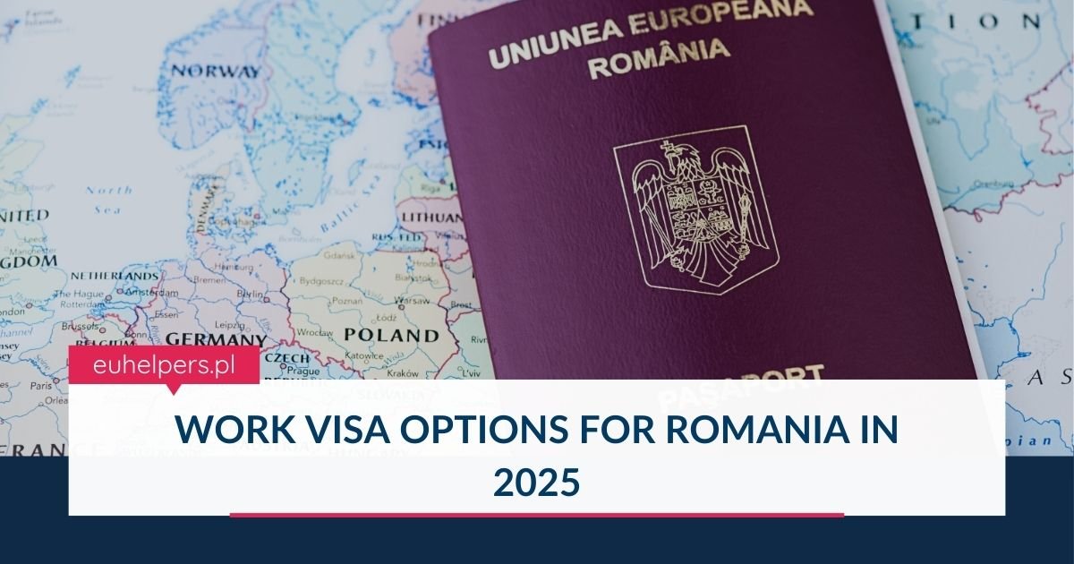 work-visa-options-for-romania-in-2025.jpg