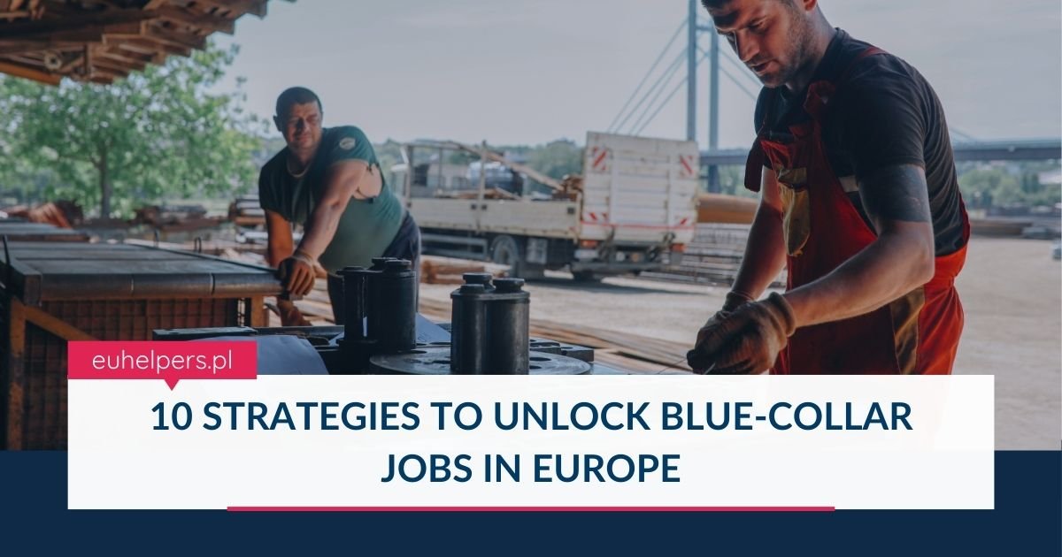 10-strategies-to-unlock-blue-collar-jobs-in-europe.jpg