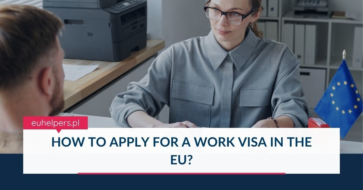 how-to-apply-for-a-work-visa-in-the-eu.jpg