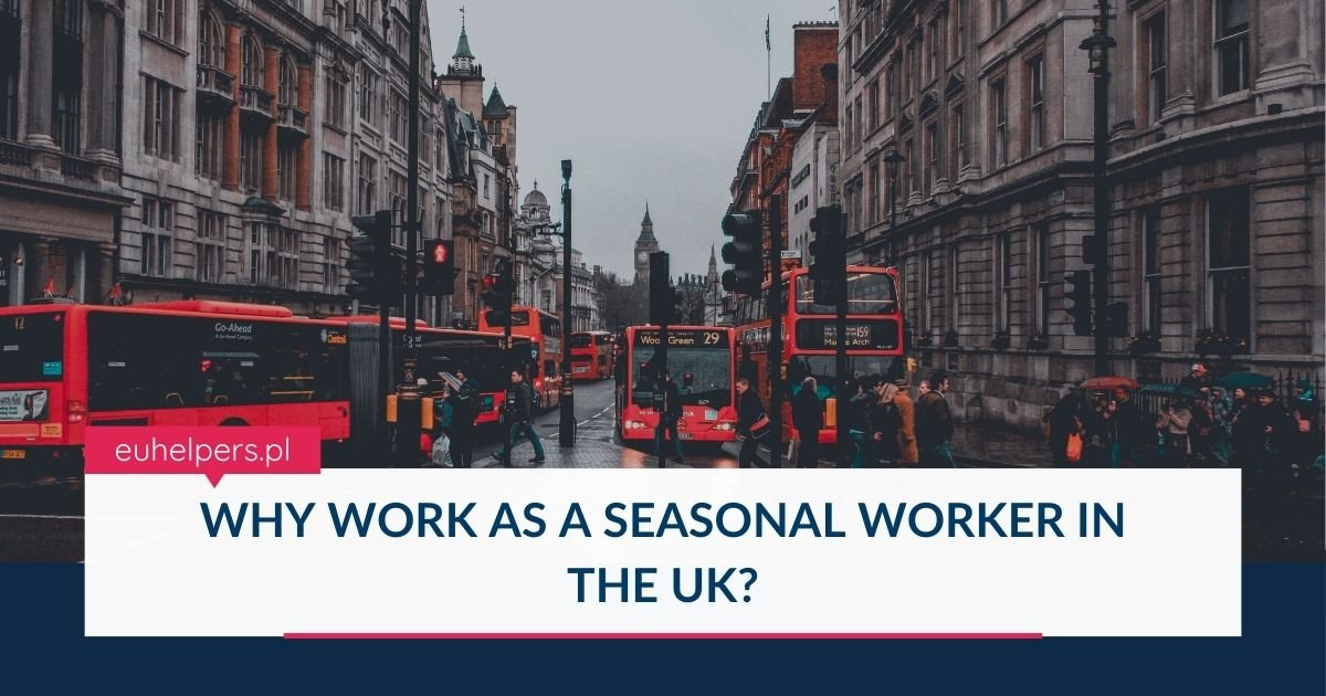 why-work-as-a-seasonal-worker-in-the-uk.jpg
