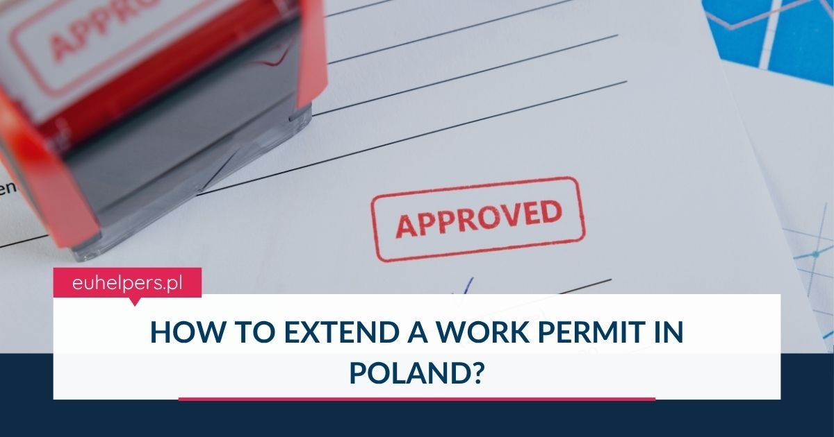 how-to-extend-a-work-permit-in-poland.jpg
