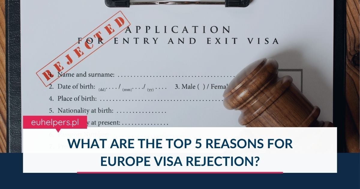 what-are-the-top-5-reasons-for-europe-visa-rejection.jpg