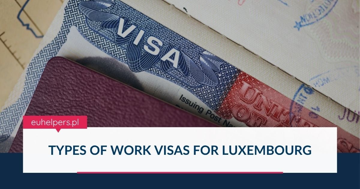 types-of-work-visas-for-luxembourg.jpg