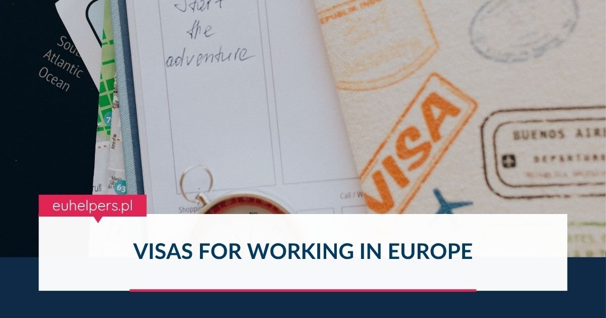 Visas for Working in Europe - EU helpers
