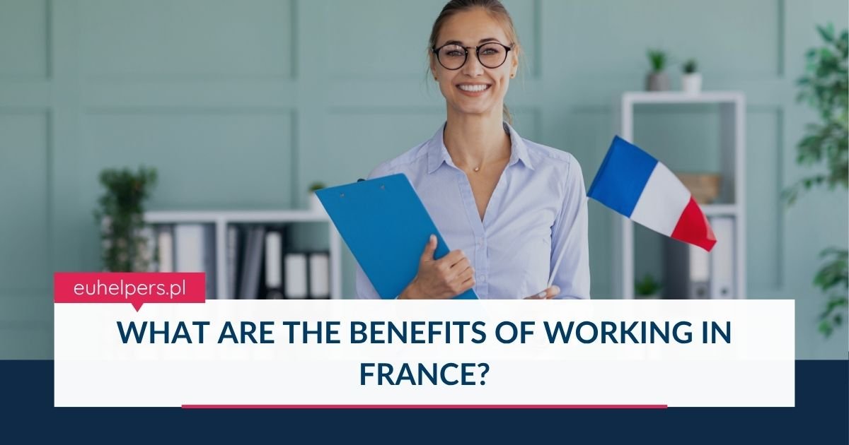 what-are-the-benefits-of-working-in-france.jpg