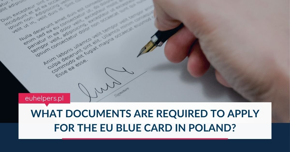 what-documents-are-required-to-apply-for-the-eu-blue-card-in-poland.jpg