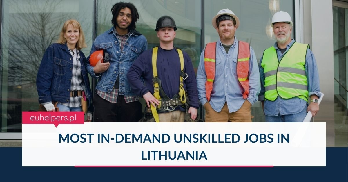 most-in-demand-unskilled-jobs-in-lithuania.jpg