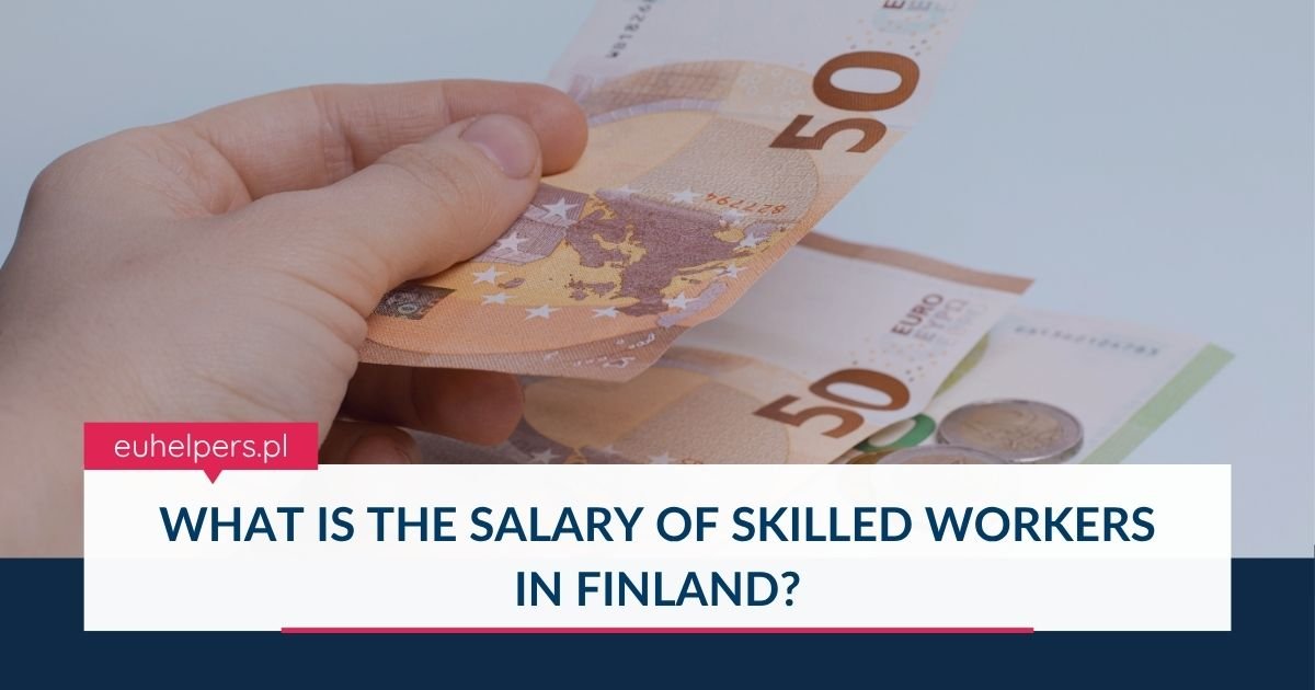 what-is-the-salary-of-skilled-workers-in-finland.jpg