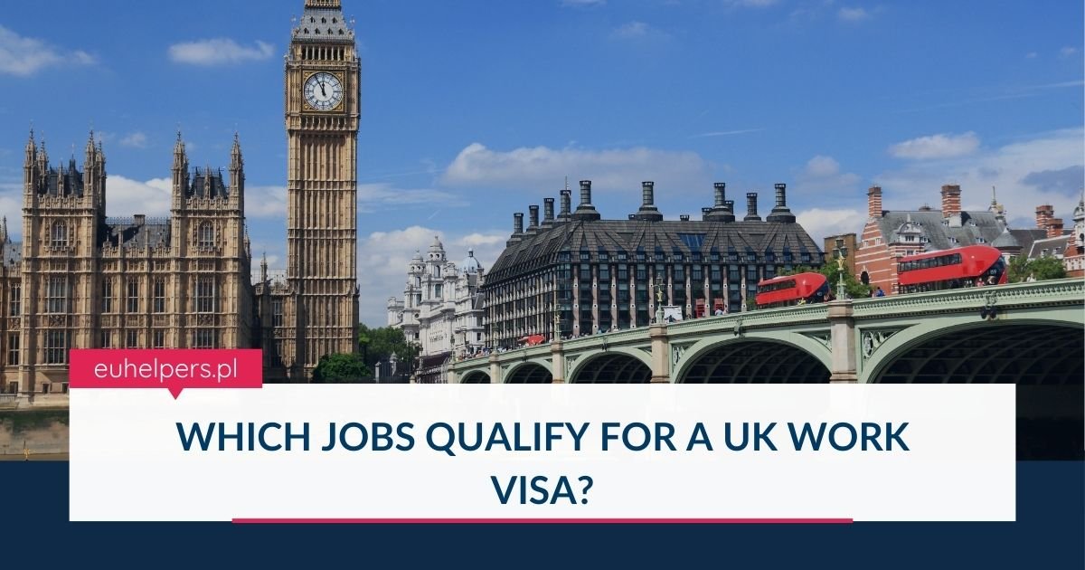 which-jobs-qualify-for-a-uk-work-visa.jpg