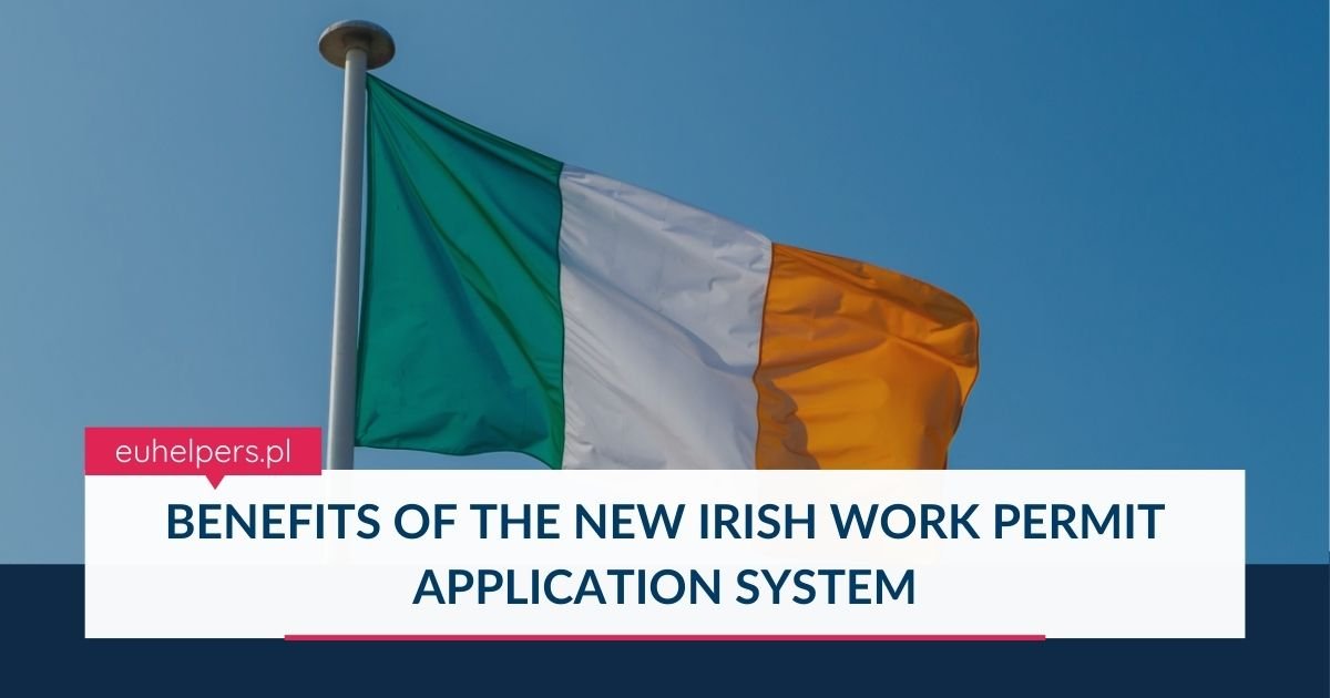 benefits-of-the-new-irish-work-permit-application-system.jpg