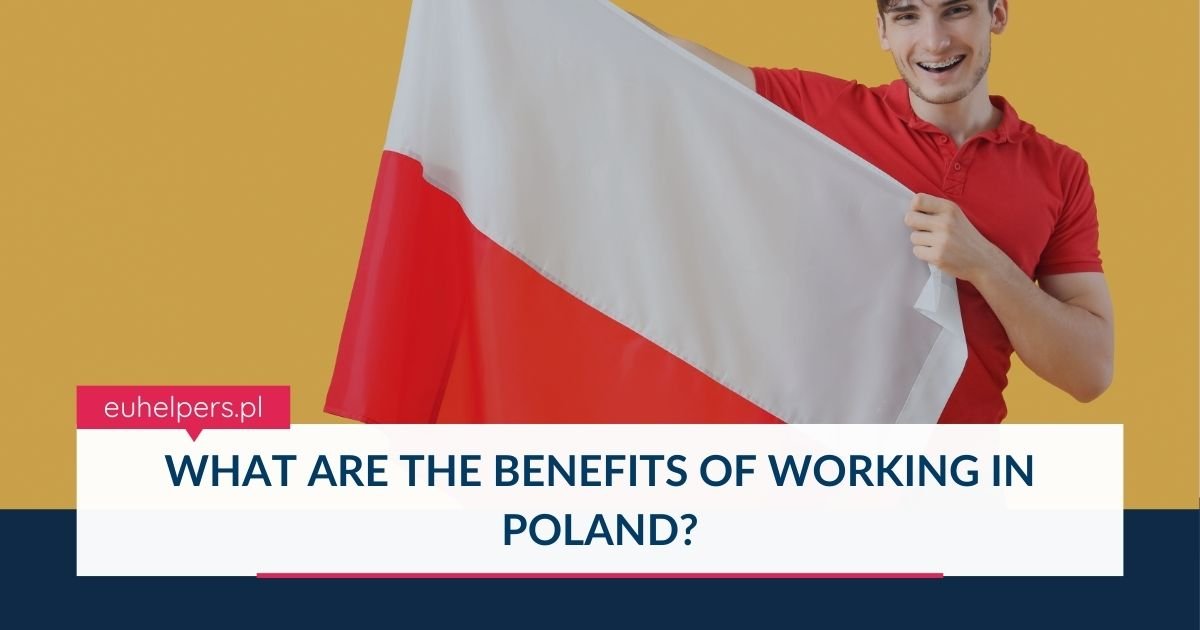 what-are-the-benefits-of-working-in-poland.jpg