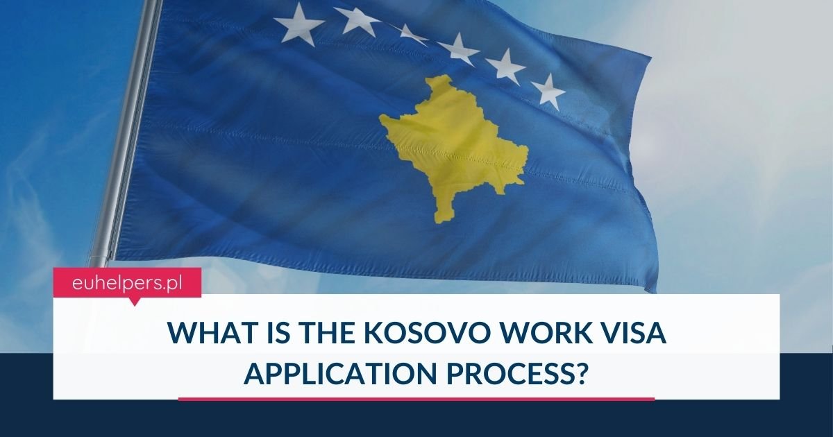 what-is-the-kosovo-work-visa-application-process.jpg