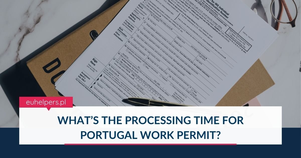 whats-the-processing-time-for-portugal-work-permit.jpg