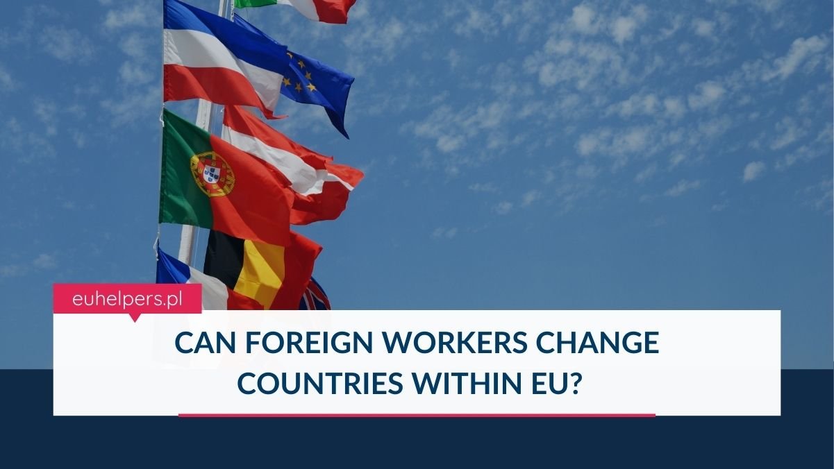 can-foreign-workers-change-countries-within-eu.jpg
