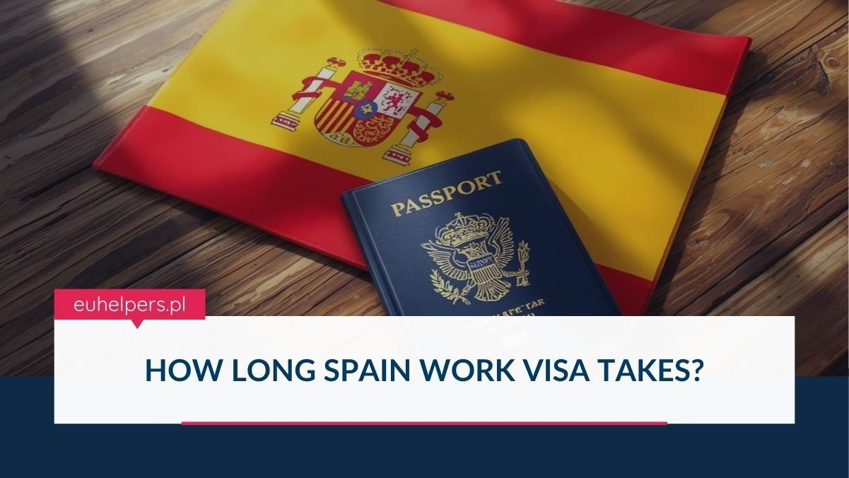 how-long-spain-work-visa-takes.jpg