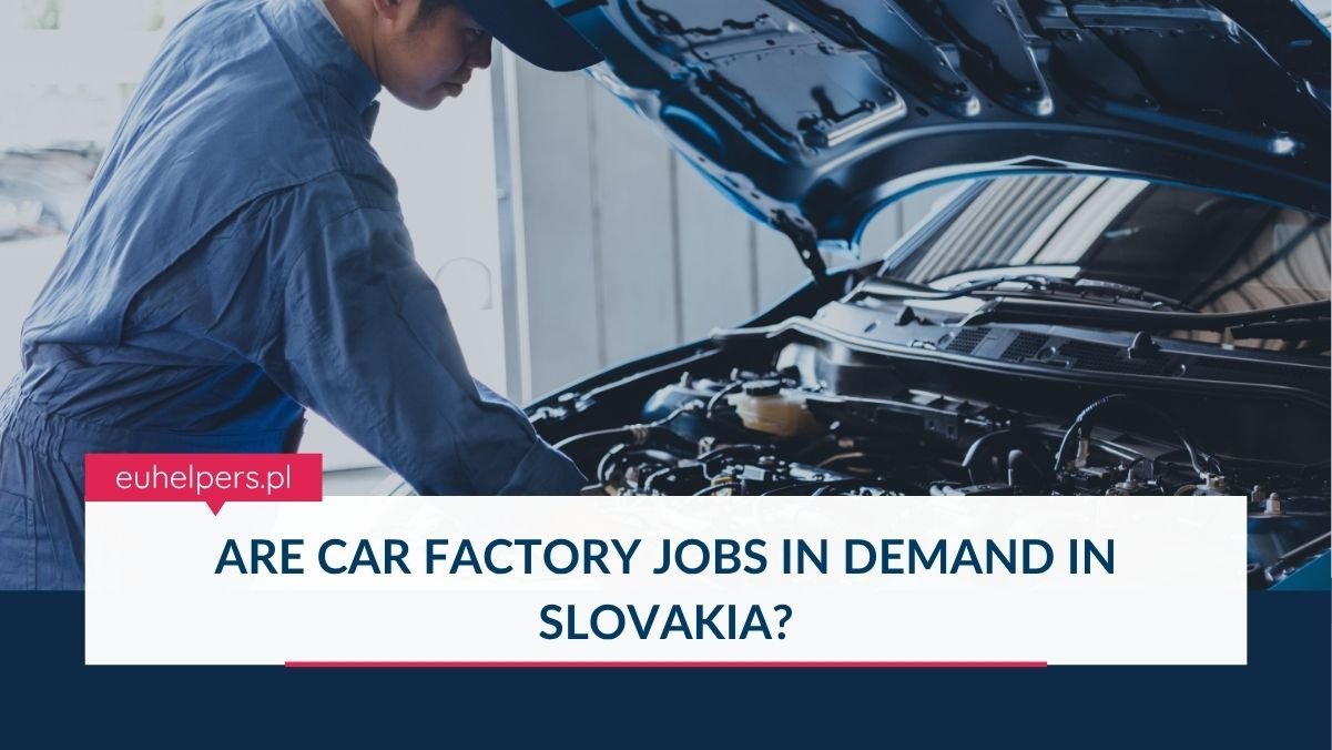 are-car-factory-jobs-in-demand-in-slovakia.jpg