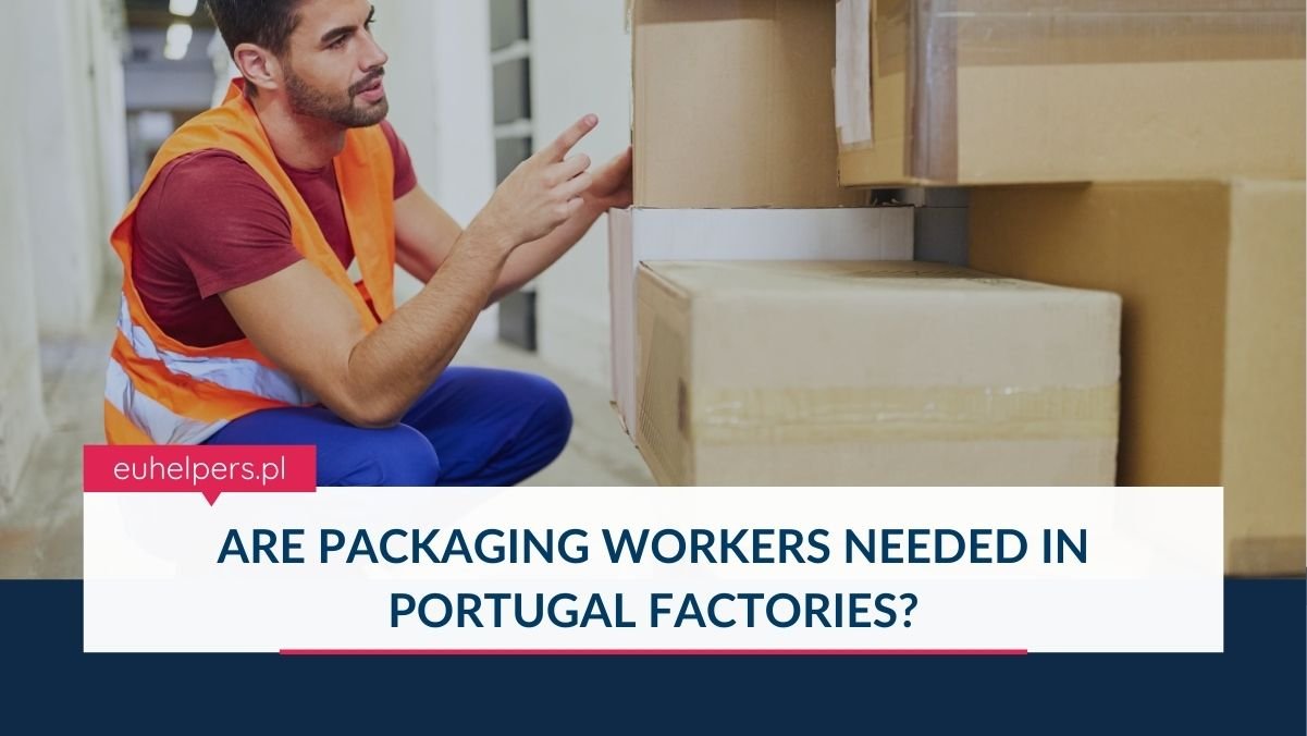 are-packaging-workers-needed-in-portugal-factories.jpg