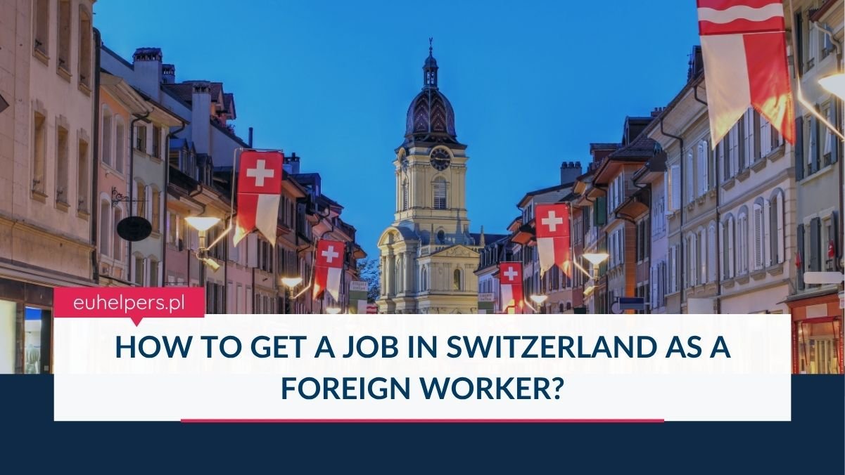 how-to-get-a-job-in-switzerland-as-a-foreign-worker.jpg