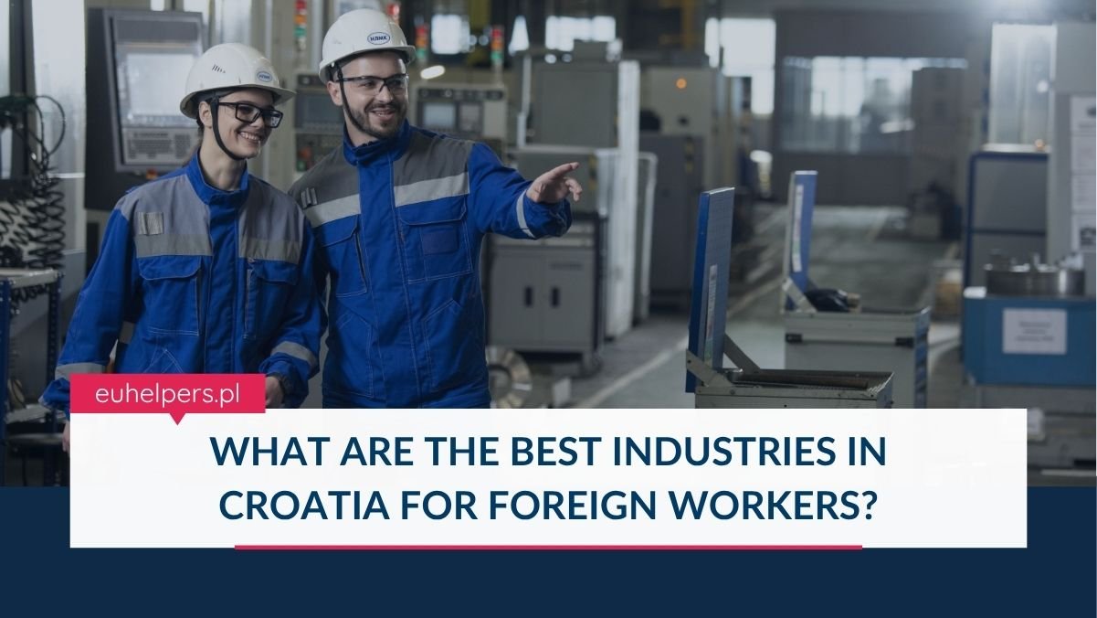 what-are-the-best-industries-in-croatia-for-foreign-workers.jpg